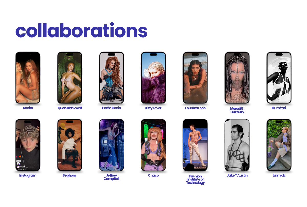 Rivers McCall created work for Annita, Quen Blackwell, Pattie Gonia, Kitty Lever, Lourdes Leon, Meredith Duxbery, Illumitati, Instagram, Sephora, Jeffrey Campbell, Chaco, Fashion Institution of Technology, Jake T. Austin, and Linkmick.