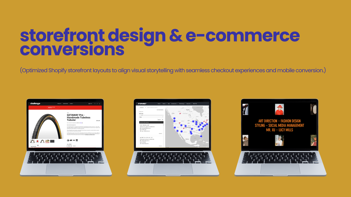 Storefront design and e-commerce conversion optimization: three laptop screens showing a Challenge Tires product page, a TIME bicycle dealer locator map, and a black title screen crediting art direction, fashion design, styling, and social media management for stylists Mr. Xu and Lucy Mills.
